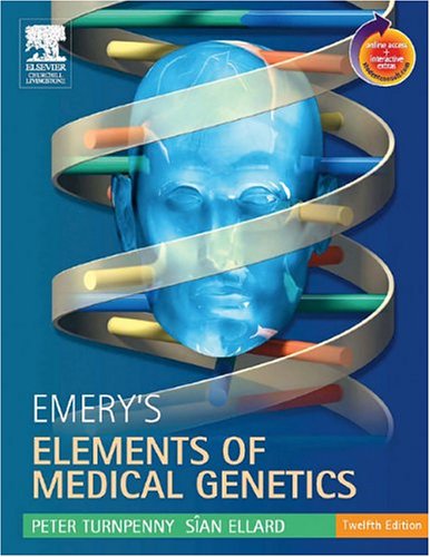 Emerys Elements Of Medical Genetics 12th Edition Peter D Turnpenny Bsc Mb Chb Frcp Frcpch