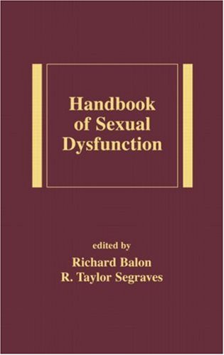 Handbook Of Sexual Dysfunction Balon Richard Ed