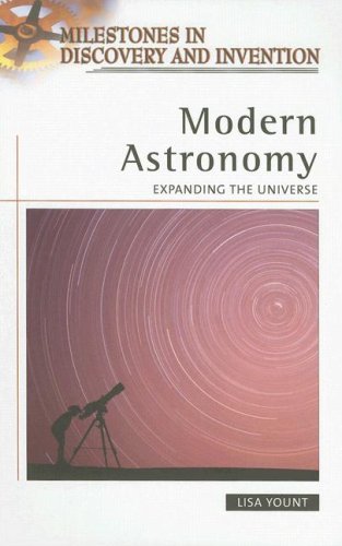 Modern Astronomy Expanding The Universe Illustrated Edition Lisa Yount