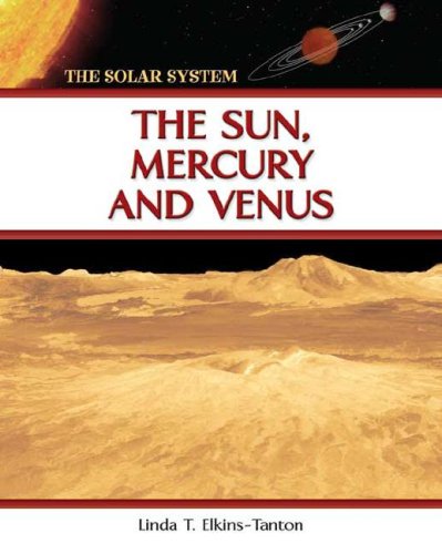 The Sun Mercury And Venus Illustrated Edition Linda Elkinstanton