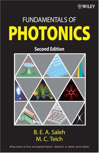 Fundamentals Of Photonics 2nd Edition Bahaa E A Saleh Malvin Carl Teich