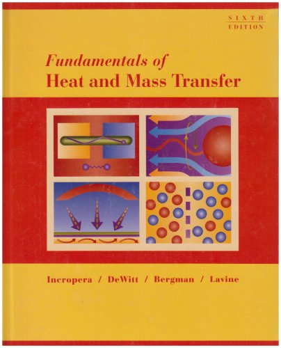 Fundamentals Of Heat And Mass Transfer 6th Frank P Incropera