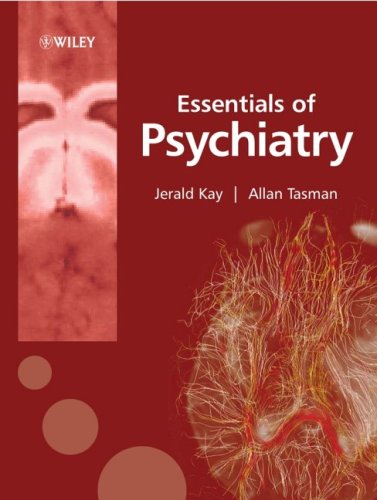 Essentials Of Psychiatry 1st Edition Jerald Kay Prof Allan Tasman