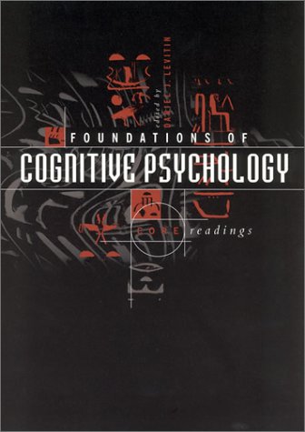 Foundations Of Cognitive Psychology Daniel J Levitin
