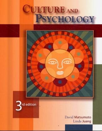 Culture And Psychology 3rd Edition David Matsumoto Linda Juang