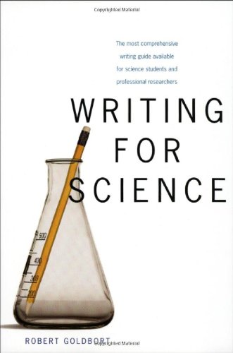 Writing For Science Robert Goldbort