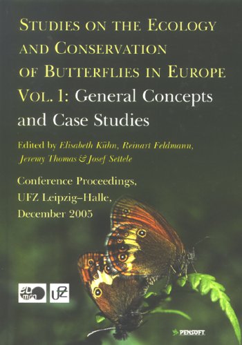 Studies On The Ecology Conservation Of Butterflies In Europe General Concepts Case Studies 1st Edition Elisabeth Kuhn