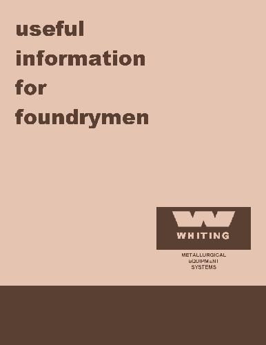 Useful Information For Foundrymen
