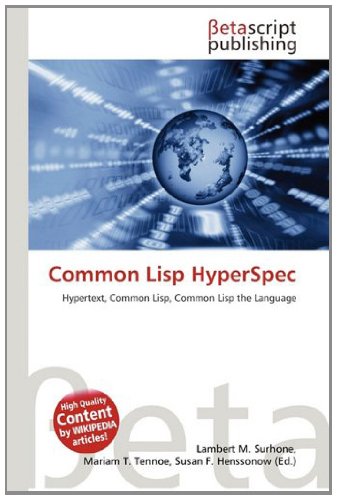 Common Lisp Hyperspec Lambert M Surhone Mariam T Tennoe Susan F Henssonow