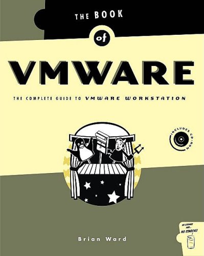 The Book Of Vmware 1st Edition Brian Ward
