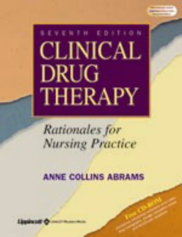 Clinical Drug Therapy Seventh Edition Anne Collins Abrams