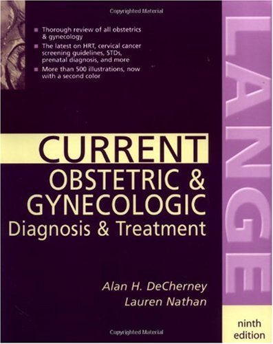 Current Obstetric Gynecologic Diagnosis Treatment 9th Edition Alan H Decherney