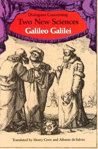 Dialogues Concerning Two New Sciences Galileo Galilei