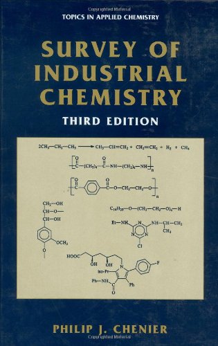 Survey Of Industrial Chemistry 3rd Philip J Chenier