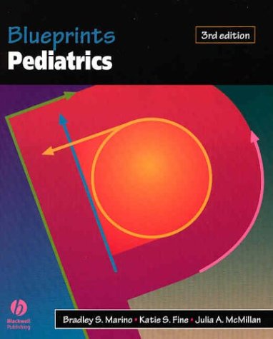 Blueprints Series Pediatrics Third Edition Bradley Marino Katie Fine