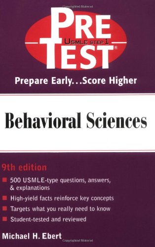Behavioral Sciences Pretest Selfassessment And Review 9th Edition Michael H Ebert