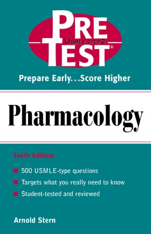 Pharmacology Pretest Selfassessment And Review 10th Edition Arnold Stern