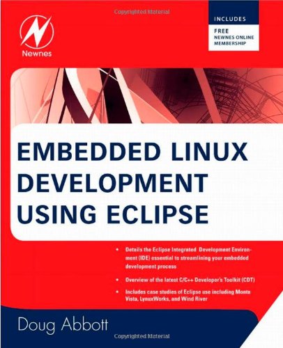 Embedded Linux Development Using Eclipse Doug Abbott