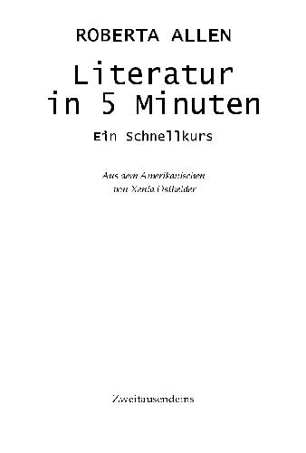 Literatur In 5 Minuten Ein Schnellkurs Allen Roberta