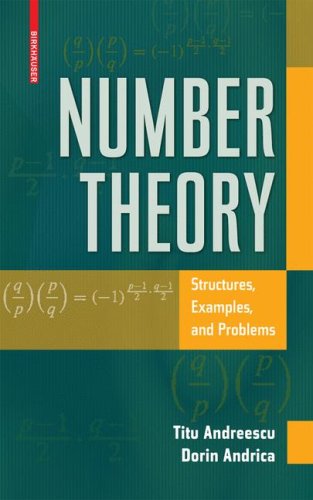 Number Theory Structures Examples And Problems 1st Edition Titu Andreescu