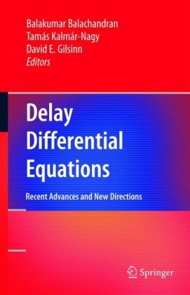 Delay Differential Equations Recent Advances And New Directions 1st Edition Hongfei Li