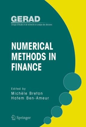 Numerical Methods In Finance 1st Edition Michle Breton Hatem Benameur