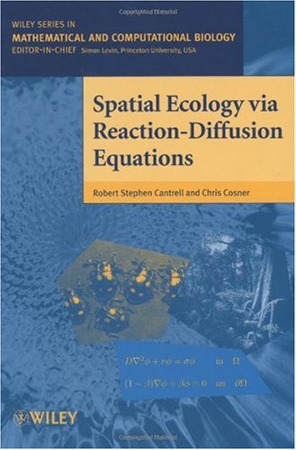 Spatial Ecology Via Reactiondiffusion Equations Illustrated Edition Robert Stephen Cantrell