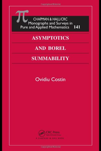 Asymptotics And Borel Summability 1st Edition Ovidiu Costin