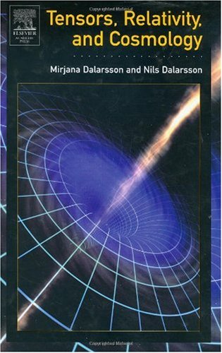 Tensor Calculus Relativity And Cosmology A First Course 1st Edition Mirjana Dalarsson