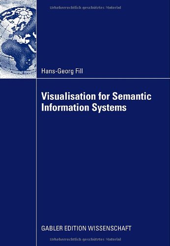 Visualisation For Semantic Information Systems Hansgeorg Fill