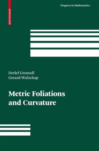 Metric Foliations And Curvature 1st Edition Detlef Gromoll Gerard Walschap Auth