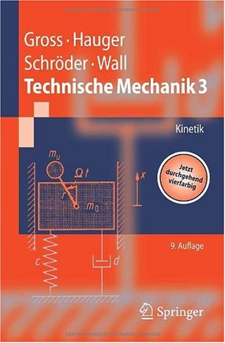 Technische Mechanik 3 Kinetik 9th Edition Dietmar Gross Werner Hauger