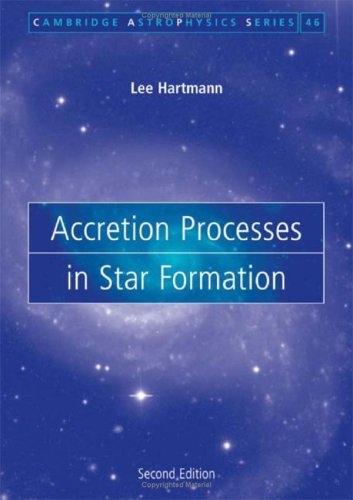 Accretion Processes In Star Formation 2nd Ed Lee Hartmann