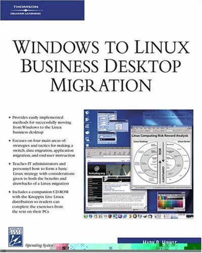 Windows To Linux Business Desktop Migration 1st Edition Mark Hinkle