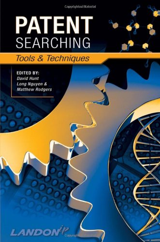 Patent Searching Tools Techniques 1st Edition David Hunt Long Nguyen