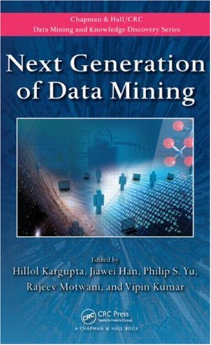 Next Generation Of Data Mining 1st Edition Hillol Kargupta Jiawei Han