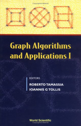 Graph Algorithms And Applications I 1st Roberto Tamassia Ioannis G Tollis