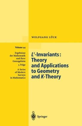 Linvariants Theory And Applications To Geometry And Ktheory 1st Edition Wolfgang Lck