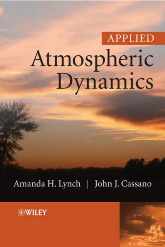 Applied Atmospheric Dynamics Amanda H Lynch John J Cassano