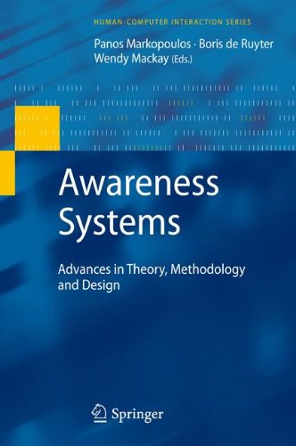 Awareness Systems Advances In Theory Methodology And Design 1st Edition Markus Rittenbruch