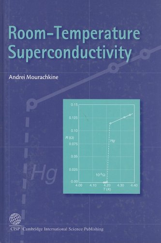 Roomtemperature Superconductivity Illustrated Edition Andrei Mourachkine