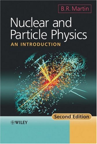 Nuclear And Particle Physics 2nd Edition Brian Martin