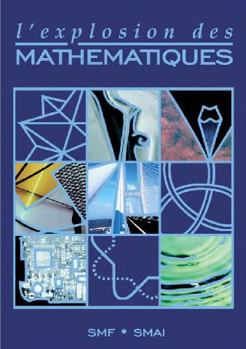 Lexplosion Des Mathematiques Mireille Martindeschamps