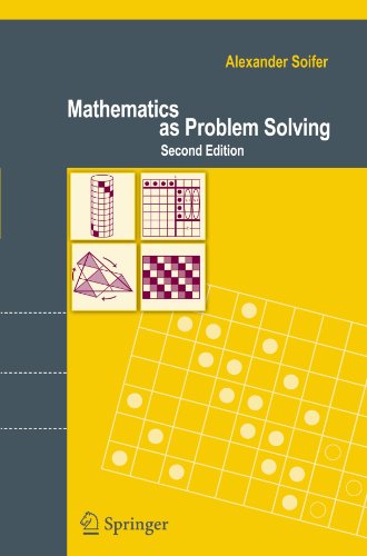 Mathematics As Problem Solving 2nd Edition Alexander Soifer Auth