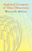 Analytical Geometry Of Three Dimensions 2nd Rev Ed Dover Ed William H Mccrea