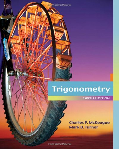 Trigonometry 6th Charles P Mckeague Mark D Turner