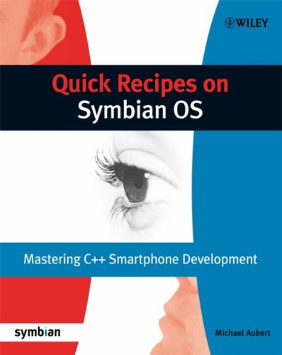 Quick Recipes On Symbian Os Mastering C Smartphone Development Michael Aubert
