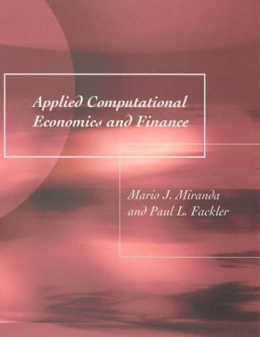 Applied Computational Economics And Finance Mario J Miranda