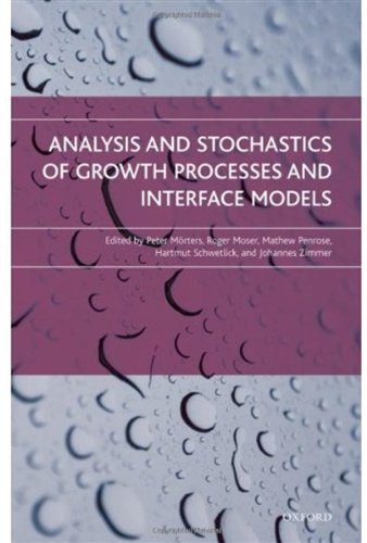 Analysis And Stochastics Of Growth Processes And Interface Models Peter Mrters