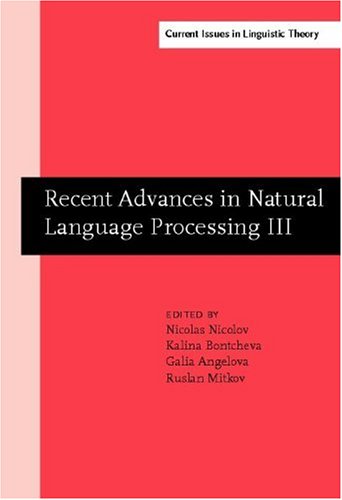 Recent Advances In Natural Language Processing Iii Selected Papers From Ranlp 2003 1st Nicolas Nicolov